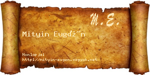Mityin Eugén névjegykártya